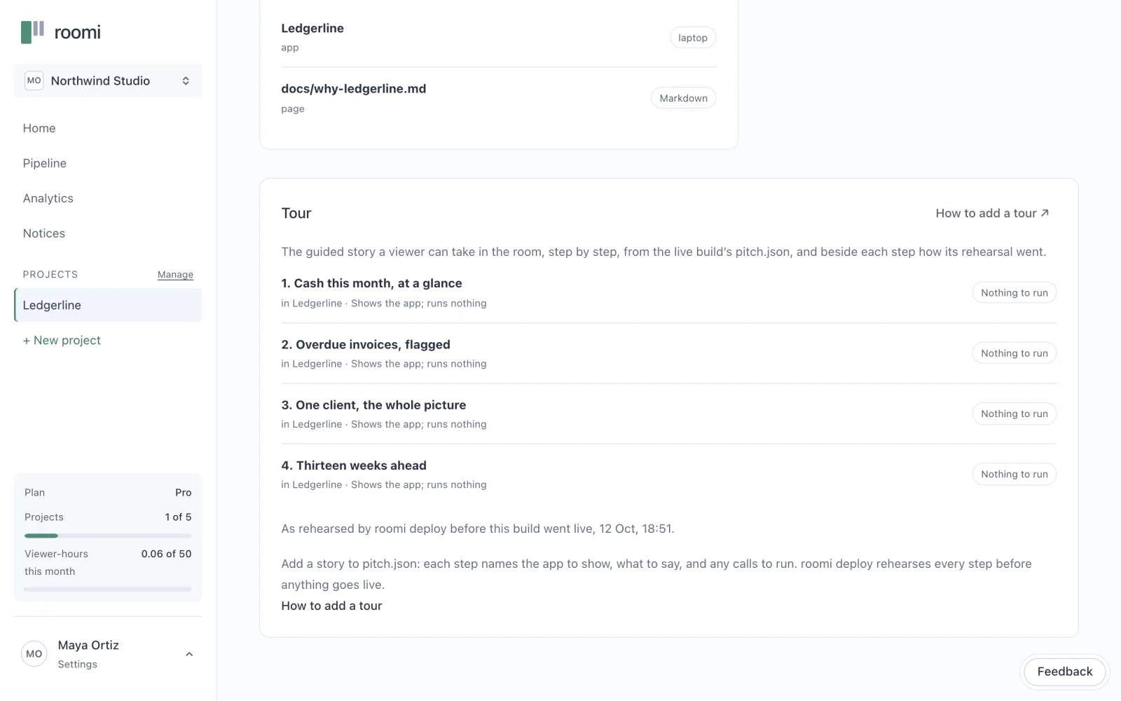A project’s Overview in the app: the live build’s tour, step by step, with how each step’s rehearsal went.